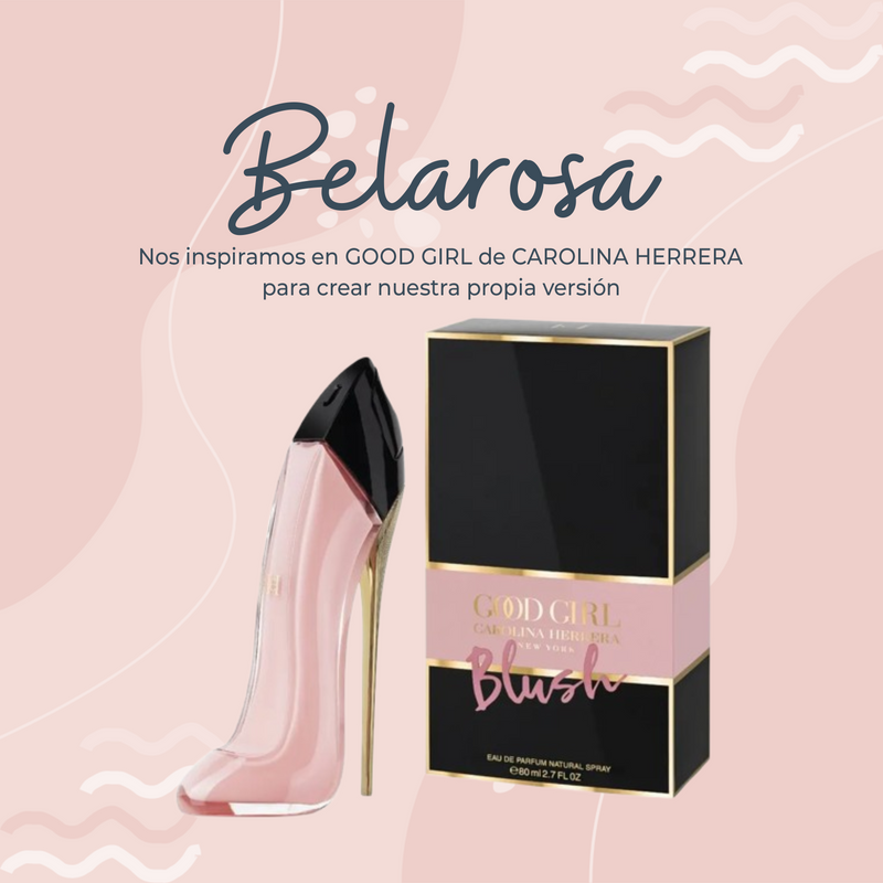 Perfume Belarosa inspirado en GOOD GIRL BLUSH de CAROLINA HERRERA