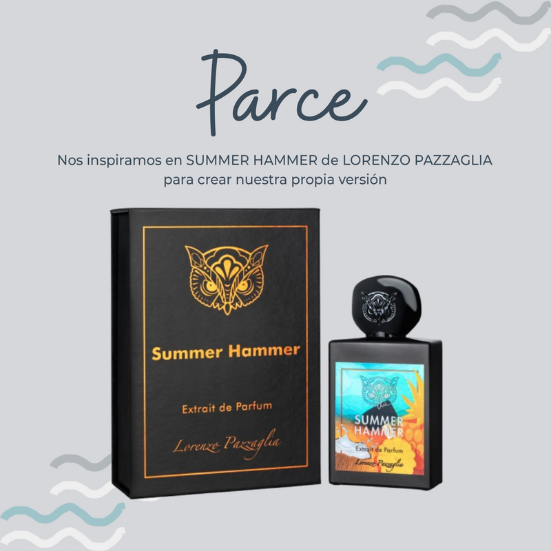Perfume Parce Inspirada En SUMMER HAMMER de LORENZO PAZZAGLIA