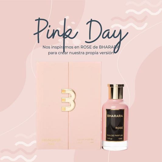 Perfume Pink Day inspirado en ROSE de BHARARA