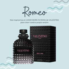 Perfume Romeo Inspirado en UOMO BORN IN ROMA de VALENTINO