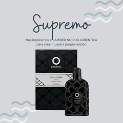 Perfume Supremo Inspirado en AMBER NOIR de ORIENTICA