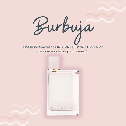 Perfume Burbuja inspirado en BURBERRY HER de BURBERRY - PerfumeriaEau