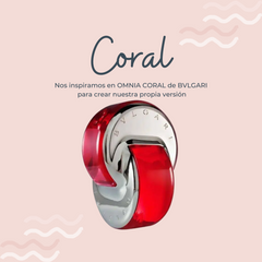 Perfume Coral inspirado en OMNIA CORAL de BVLGARI