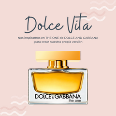 Perfume Dolce Vita inspirado en THE ONE de DOLCE AND GABBANA