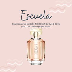 Perfume Escuela inspirado en BOSS THE SCENT de HUGO BOSS