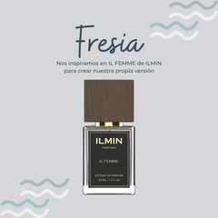 Perfume Fresia Inspirado en IL FEMME de ILMIN