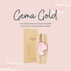 Perfume Gema Gold inspirado en GOLD de GUESS