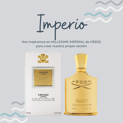 Perfume Imperio Inspirado en MILLESIME IMPERIAL de CREED