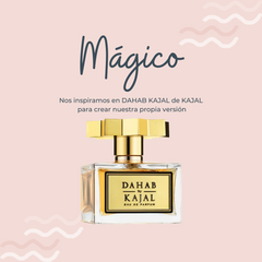 Perfume Magica inspirado en DAHAB KAJAL de KAJAL