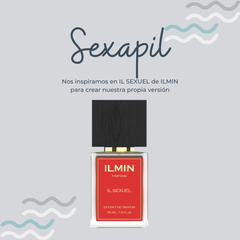 Perfume Sexapil Inspirado en IL SEXUEL de ILMIN