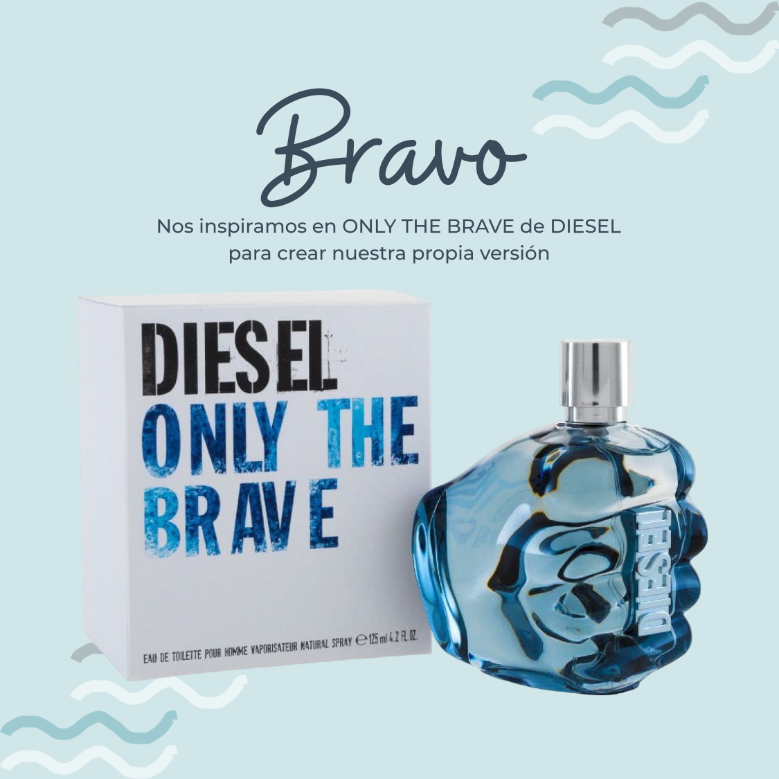 Perfume Bravo Inspirado en ONLY THE BRAVE  de DIESEL - PerfumeriaEau