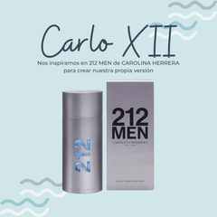 Perfume Carlo XII Inspirado en 212 MEN de CAROLINA HERRERA