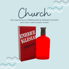 Perfume Church Inspirado en ADRENALINE de ENRIQUE IGLESIAS