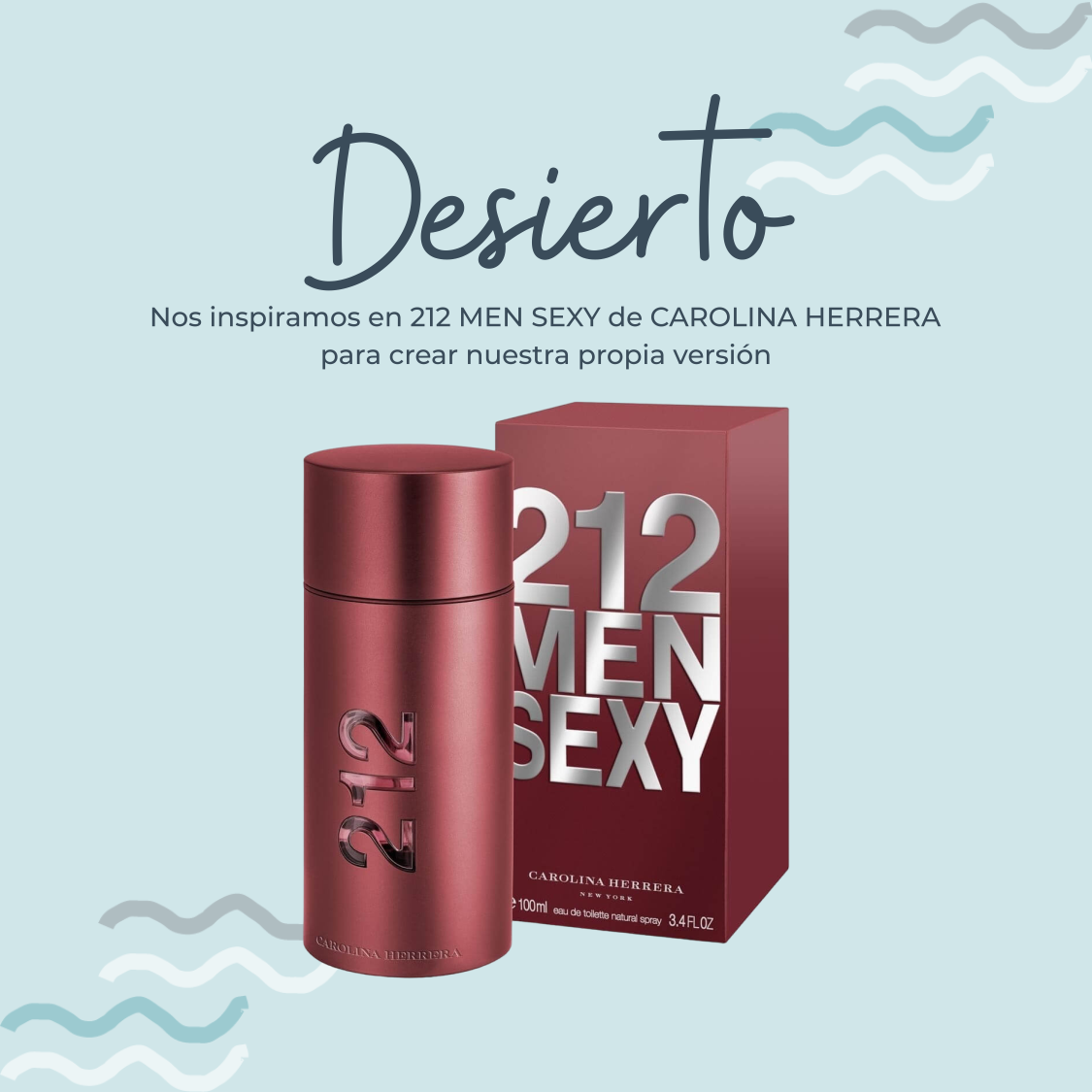 Perfume Desierto Inspirado en 212 MEN SEXY de CAROLINA HERRERA - PerfumeriaEau