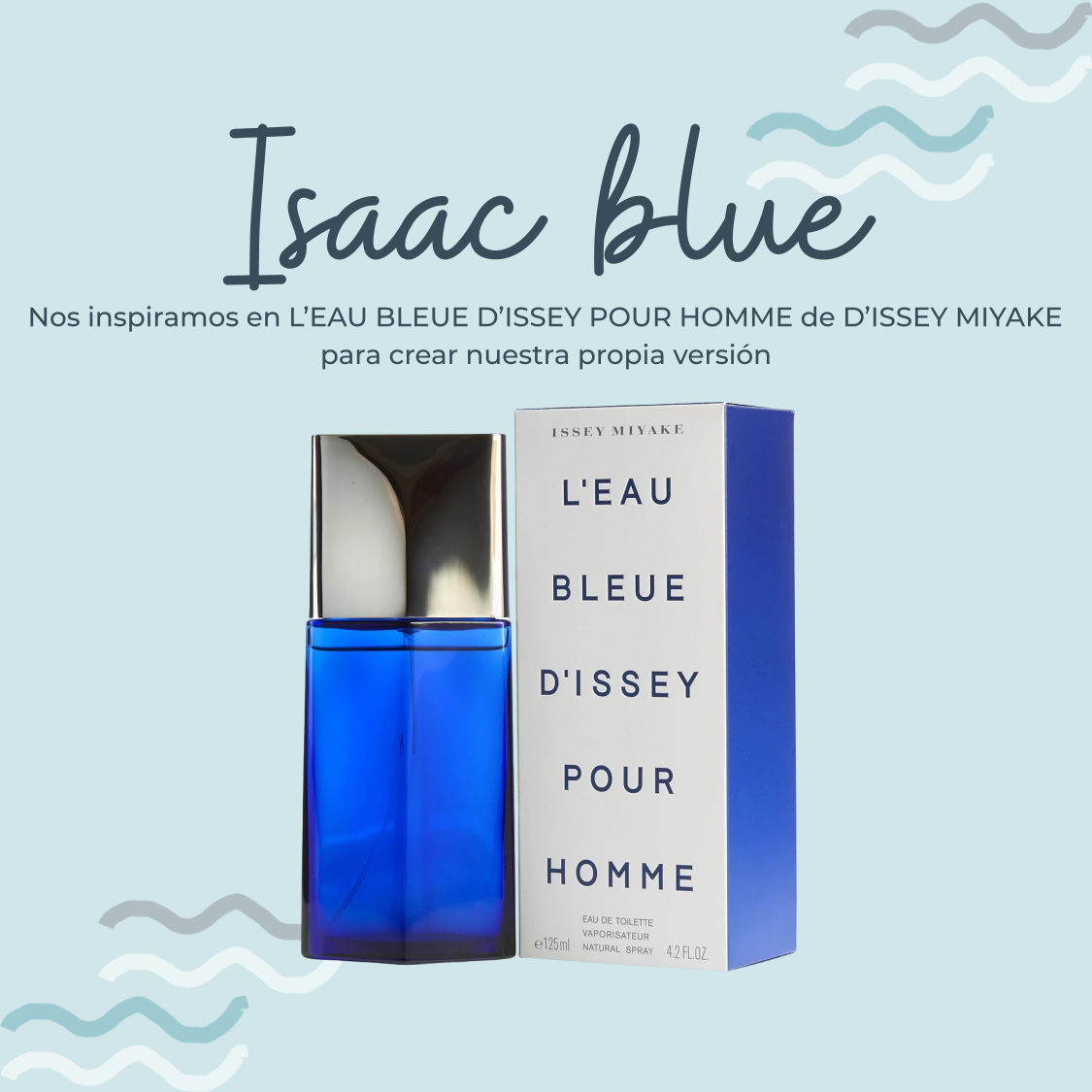 Perfume Isaac blue Inspirado en L'EAU BLEUE D'ISSEY POUR HOMME de D'ISSEY MIYAKE - PerfumeriaEau