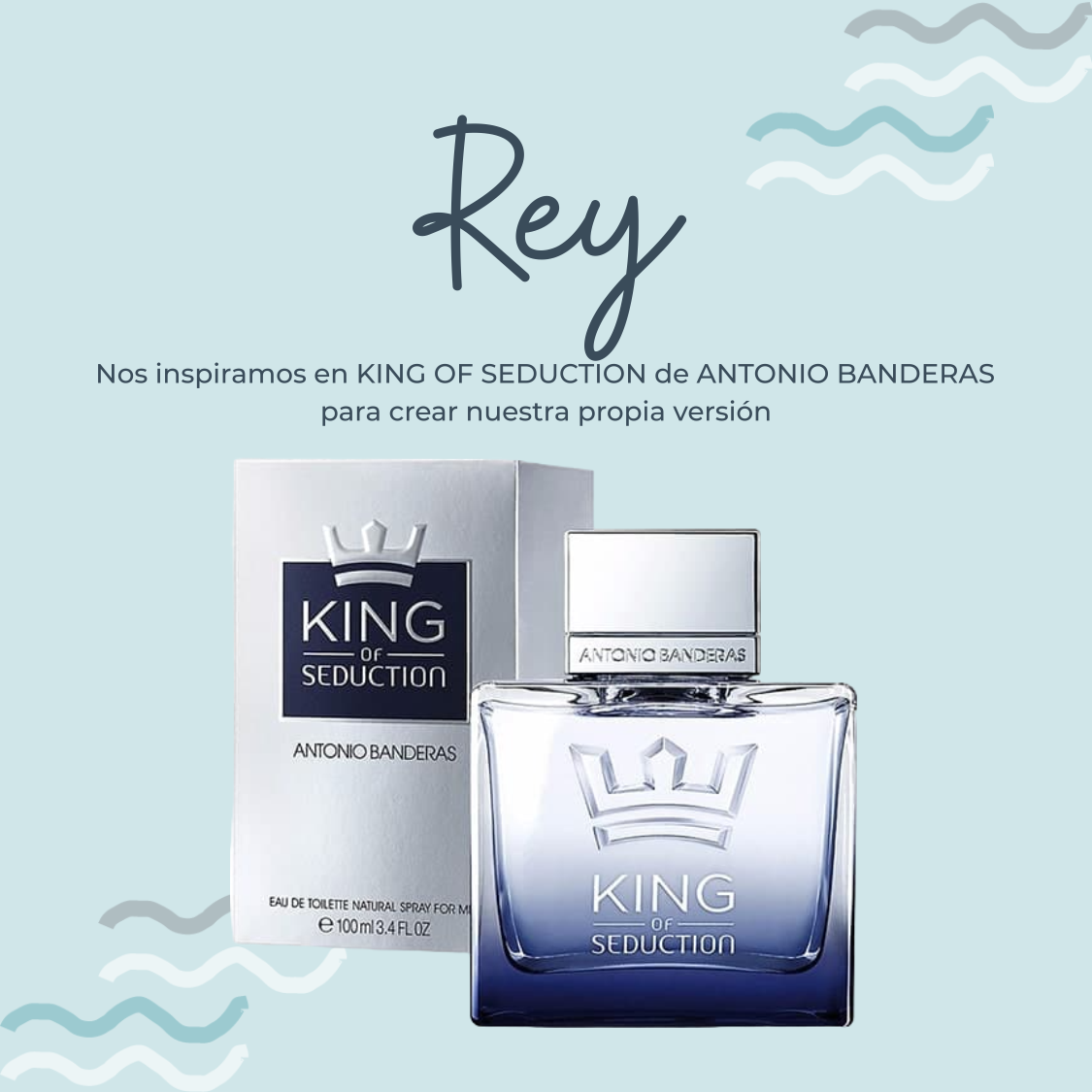 Perfume Rey Inspirado en KING OF SEDUCTION de ANTONIO BANDERAS - PerfumeriaEau